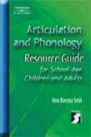 Articulation and Phonology Resource Guide for School-Age Children and Adults