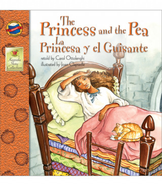 The Princess and the Pea/La Princesa del Guisante