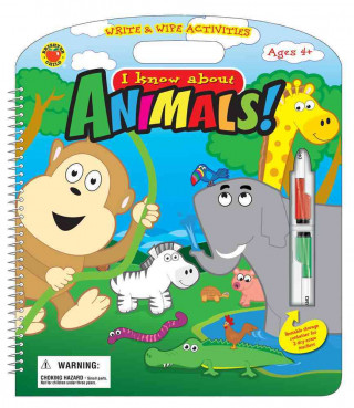 I Know about Animals! [With Dry-Erase Markers]