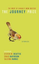 The Journey Prize: The Best of Canada's New Writers