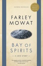 Bay of Spirits: A Love Story