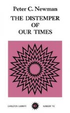 The Distemper of Our Times