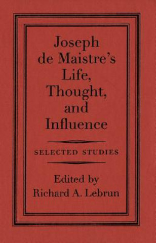 Joseph de Maister: An Intellectual Militant