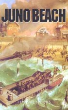 Juno Beach: 3rd Canadian & 79th Armoured Divisions
