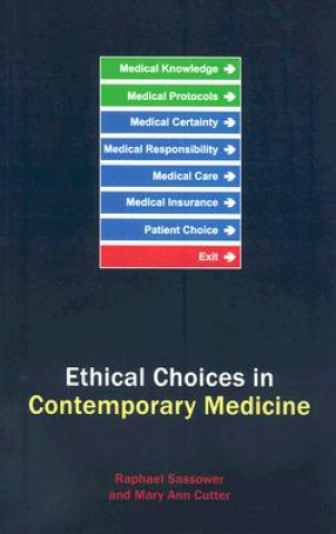 Ethical Choices for Contemporary Medicine: Integrative Bioethics