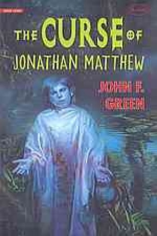 Curse of Jonathan Matthew