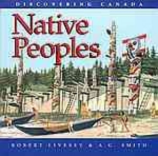 Discovering Canada Native Peoples
