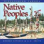 Discovering Canada Native Peoples