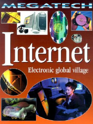 Internet: Electronic Global Village