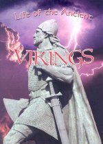 Life of the Ancient Vikings