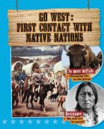 Go West: First Contact with Native Nations