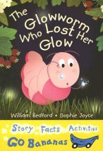 The Glowworm Who Lost Her Glow