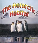 The Antarctic Habitat