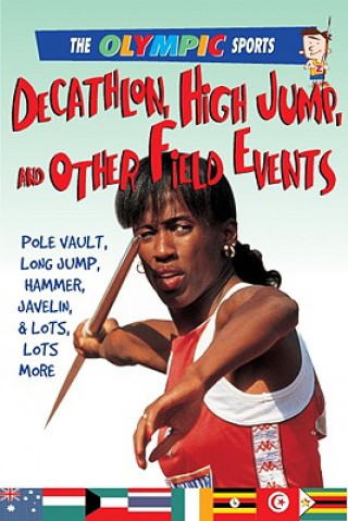 Decathlon, High Jump, Other Other Field Events
