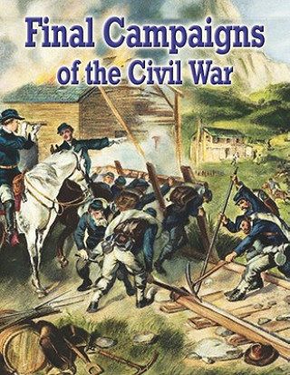 Final Campaigns of the Civil War