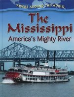 The Mississippi: America's Mighty River
