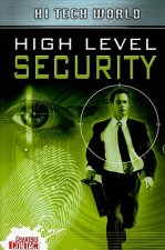 Hi Tech World: High Level Security