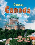 Conoce Canada = Spotlight on Canada