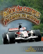 Autos de Carrera: Enciendan Sus Motores!