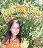 La Fotosintesis: de la Luz del Sol al Alimento