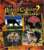 Que Son las Redes y Cadenas Alimentarias? = What Are Food Chains and Webs?