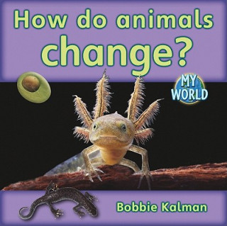 How Do Animals Change?