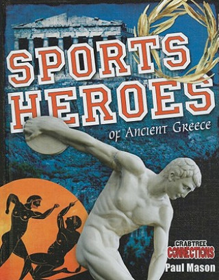 Sports Heroes of Ancient Greece
