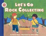 Let's Go Rock Collecting