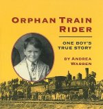 Orphan Train Rider: One Boy's True Story