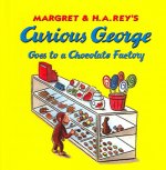 Curious George Goes to a Chocolate Factory