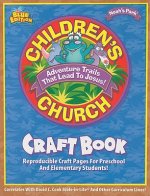 Childern's Church Craft Book: Reproducible Craft Pages for Preschool and Elementary Students!