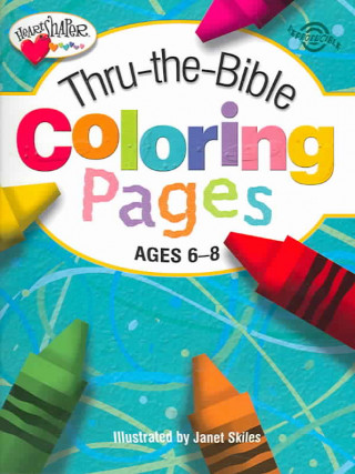 Thru-The-Bible Coloring Pages: Ages 6-8