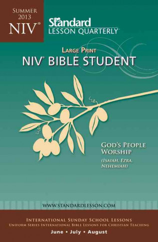 NIV Bible Student: God's People Worship (Isaiah, Ezra, Nehemiah)