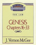 Genesis Chapters 16-33