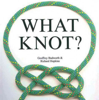 What Knot?