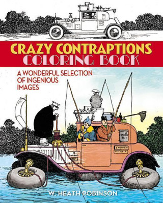 Crazy Contraptions Coloring Book
