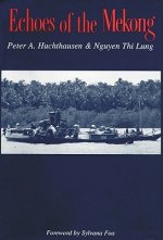 Echoes of the Mekong