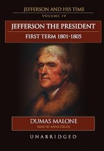 Jefferson the President, First Term 1801-1805