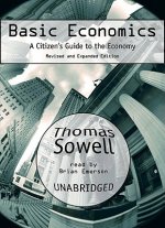 Basic Economics: A Citizen's Guide to the Ecomomy