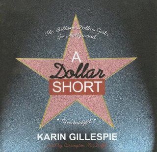 A Dollar Short