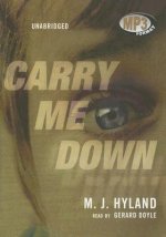 Carry Me Down