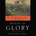 Promise of Glory: A Novel on Antietam