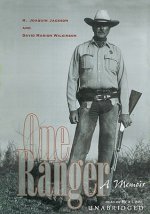 One Ranger: A Memior