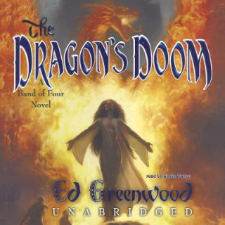 The Dragon S Doom: A Band of Four Novel