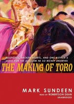 The Making of Toro