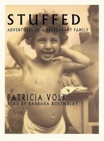 Stuffed: Adventures of a Restaurant Family