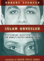 Islam Unveiled: Disturbing Questions about the World's Fastest-Growing Faith