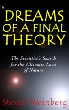 Dreams of a Final Theory