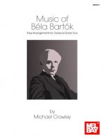 Music of Bela Bartok: Easy Arrangements for Classical Guitar Duo