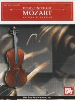 The Student Cellist: Mozart